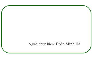 Bài giảng Đại số 8 - Bài 8: Phép chia các phân thức đại số - Đoàn Minh Hà