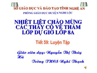 Bài giảng Đại số 8 - Tiết 59: Luyện tập - Nguyễn Thị Thúy Hà