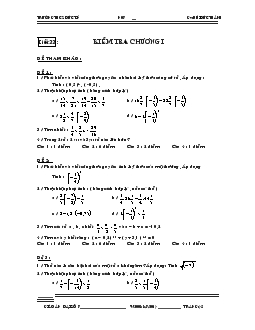 Giáo án Đại số 7 - Tiết 22: Kiểm tra chương I