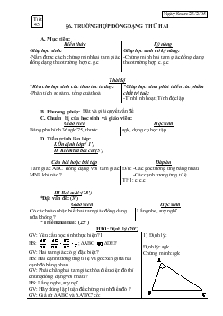 Giáo án Hình học 8 - Tiết 45, bài 6: Trường hợp đồng dạng thứ hai