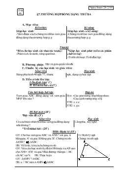 Giáo án Hình học 8 - Tiết 46, bài 7: Trường hợp đồng dạng thứ ba