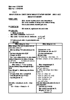Giáo án Đại số 8 - Tiết 8: Phân tích đa thức thành nhân tử bằng phương pháp đặt nhân tử chung