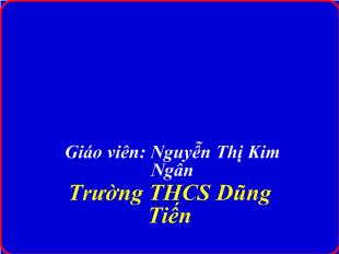 Bài giảng Đại số 8 - Nguyễn Thị Kim Ngân - Tiết 23: Tính chất cơ bản của phân thức