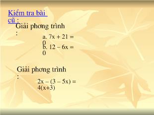 Bài giảng Đại số 8 - Tiết 43: Phương trình đưa được về dạng ax+b=0