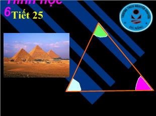 Bài giảng Hình học 6 - Tôn Nữ Bích Vân - Tiết 25: Tam giác