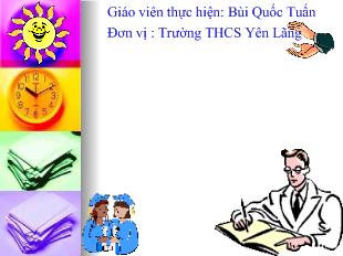 Bài giảng Hình học 6 - Bùi Quốc Tuấn - Tiết 21, bài 6: Tia phân giác của góc