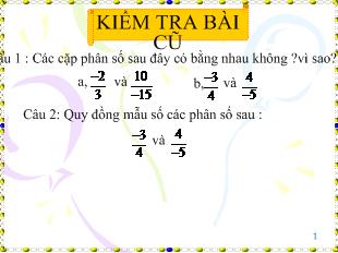 Bài giảng Số học 6 - Tiết 77: So sánh phân số