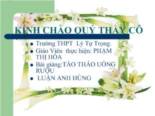 Bài giảng Đọc thêm : tào tháo uống rượu luận anh hùng trích hồi thứ 21 – tam quốc diễn nghĩa