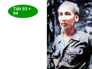 Bài giảng Tiết 93, 94: Đêm nay Bác không ngủ