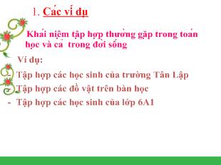 Bài giảng tiết 1: Tập hợp phần tử của tập hợp