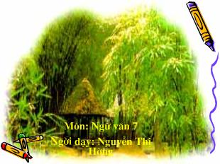 Bài giảng Bài 11 Văn bản:bài ca nhà tranh bị gió thu phá (Mao ốc vị thu phong sở phá ca - Đỗ Phủ)