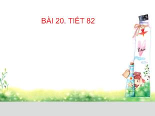 Bài giảng Bài 20 tiết 82: Câu đặc biệt