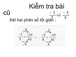 Bài giảng Bài 5 : Quy đồng mẫu nhiều phân số