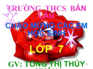 Bài giảng Bài 7: Bánh trôi nước