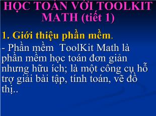 Bài giảng Học toán với toolkit math (tiết 1)
