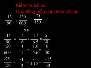 Bài giảng số học 6 bài 6: So sánh phân số