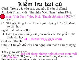 Bài giảng Tiết 101: Dùng cụm chủ - Vị để mở rộng câu