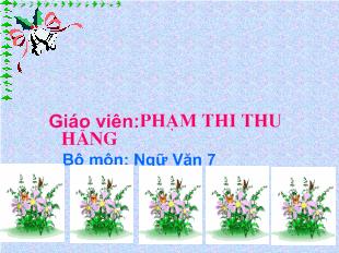 Bài giảng Tiết 102: dùng cụm chủ vị để mở rộng câu