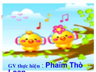 Bài giảng Tiết 113 Ca Huế trên sông Hương Hà Ánh Minh