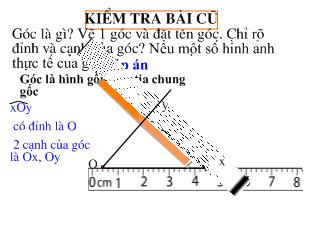 Bài giảng Tiết 18: Số đo góc