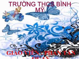 Bài giảng Tiết 18: từ hán việt