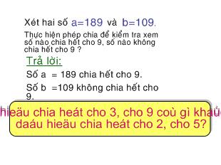 Bài giảng Tiết 22 bài dạy: Dấu hiệu chia hết cho 3, cho 9
