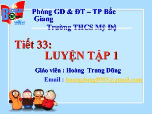 Bài giảng tiết 33: Luyện tập 1