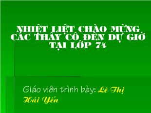 Bài giảng Tiết 59: Làm thơ lục bát