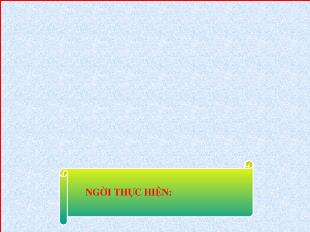 Bài giảng Tiết 62: Văn bản: Mùa xuân của tôi_ Vũ Bằng