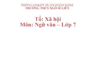 Bài giảng Tiết 80: Đề văn nghị luận và việc lập ý cho bài văn nghị luận