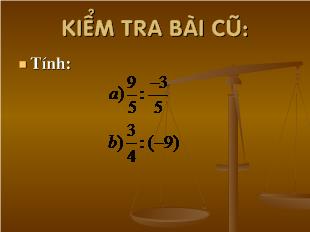 Bài giảng Tiết 89 bài 13: Hỗn số, số thập phân- Phần trăm