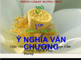 Bài giảng Tiết 97 – đọc văn ý nghĩa văn chương