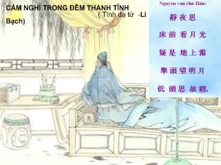 Bài giảng Tuần 10 tiết 37: Cảm nghĩ trong đêm thanh tĩnh_ Lý Bạch
