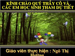 Bài giảng Tuần 26 - Tiết 102: Dùng cụm chủ- vị để mở rộng câu