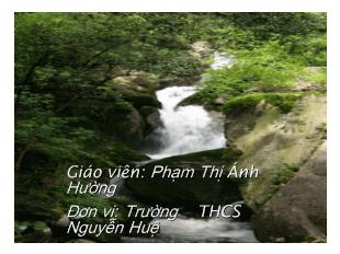 Bài giảng Tuần 9 tiết 34: Xa ngắm thác núi Lư (