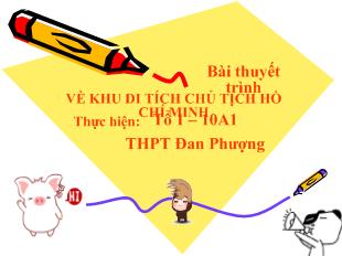 Bài thuyết trình Về khu di tích chủ tịch Hồ Chí Minh