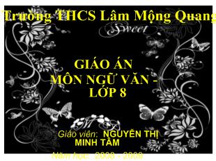 Bài giảng tiếng việt 8 tiết 51: Dấu ngoặc đơn- Dấu hai chấm