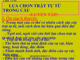 Bài giảng Tiết 119: Lựa chọn trật tự từ trong câu (luyện tập)