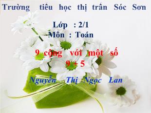 Bài giảng 9 cộng với một số