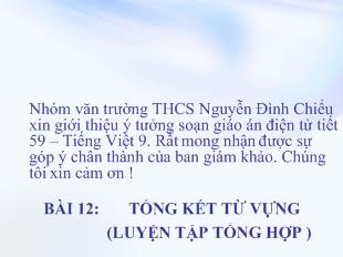 Bài giảng Bài 12: tổng kết từ vựng (luyện tập tổng hợp )
