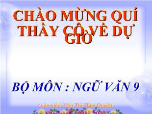 Bài giảng bài 15 tiết 72 văn bản: chiếc lược ngà_ Nguyễn Quang Sáng