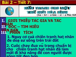 Bài giảng Bài 2 – Tiết 7: Đấu tranh cho một thế giới hòa bình