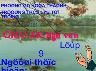 Bài giảng Chó sói và cừu trong thơ ngụ ngôn của la phông - Ten