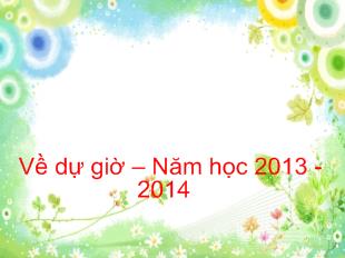 Bài giảng Chó sói và cừu trong thơ ngụ ngôn của la phông -Ten