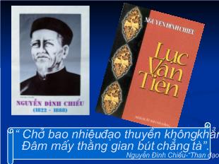 Bài giảng Lục vân tiên gặp nạn (trích truyện lục vân tiên – nguyễn đình chiểu)