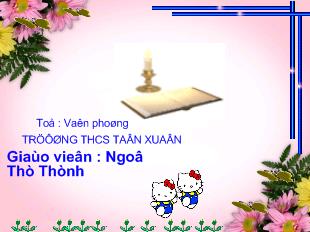 Bài giảng Mã giám sinh mua kiều (trích : truyện kiều) Nguyễn Du