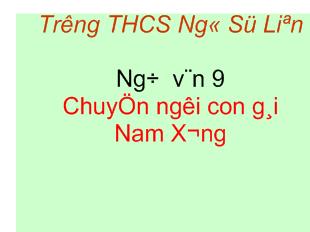 Bài giảng Ngữ văn 9 Chuyện người con gái Nam Xương