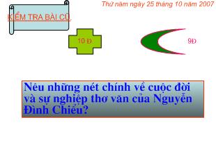 Bài giảng Ngữ Văn - Bài 8 Văn bản. Lục Văn Tiên cứu Kiều Nguyệt Nga ( Trích-Truyện Lục Vân Tiên )