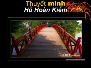 Bài giảng Thuyết minh Hồ Hoàn Kiếm