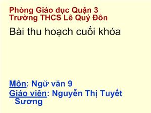 Bài giảng Tiết 141-142 văn bản những ngôi sao xa xôi (trích)_ Lê Minh Khuê